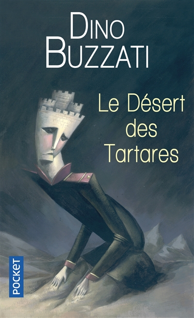 Le désert des Tartares - 