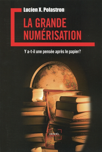 grande numérisation (La) - 