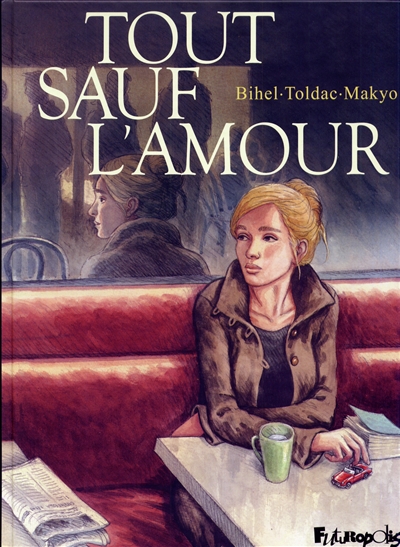 Tout sauf l'amour - 