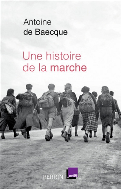 histoire de la marche (Une) - 