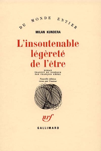 insoutenable légèreté de l'être (L') - 