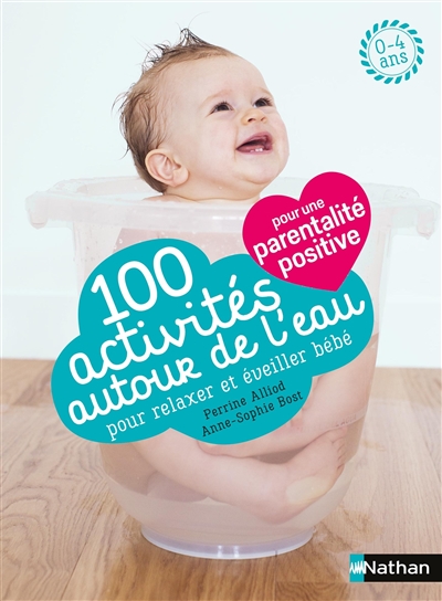 100 activités autour de l'eau - 