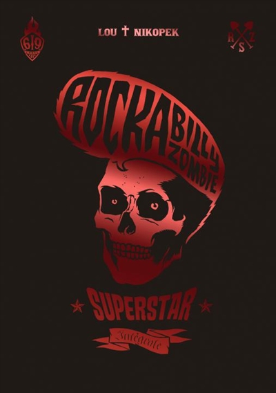 Rockabilly zombie superstar - 