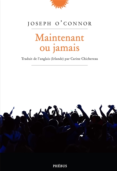 Maintenant ou jamais - 