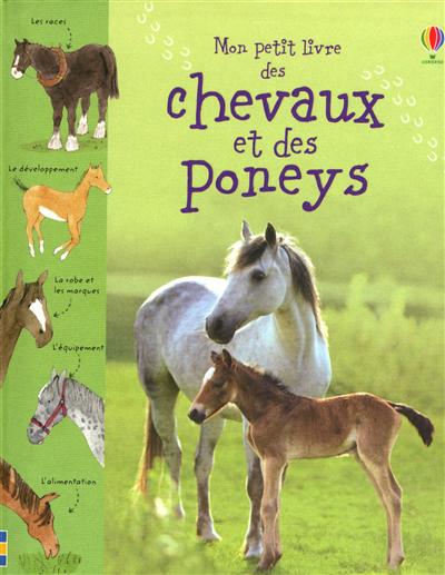 Mon petit livre des chevaux et des poneys - 