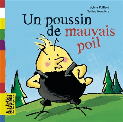 Un poussin de mauvais poil - 