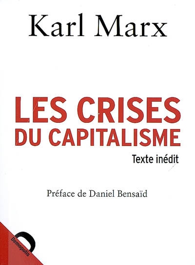 crises du capitalisme (Les ) - 