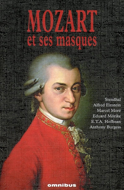 Mozart et ses masques - 