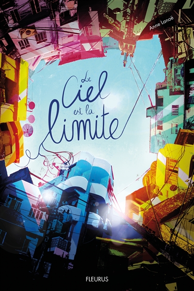 ciel est la limite (Le) - 