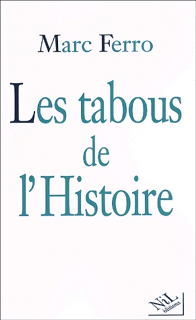 Tabous de l'histoire - 