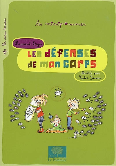 défenses de mon corps (Les ) - 