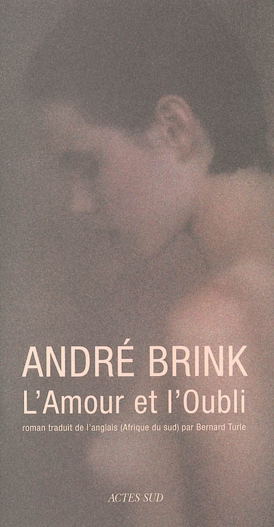 amour et l'oubli (L') - 