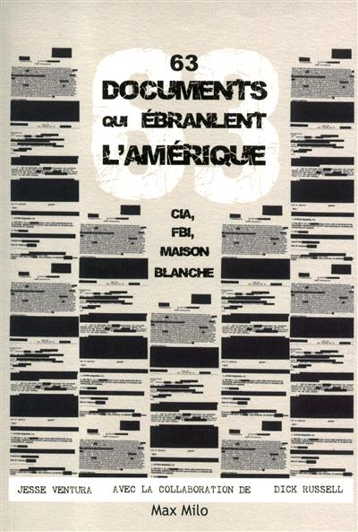 63 documents qui ébranlent l'Amérique - 