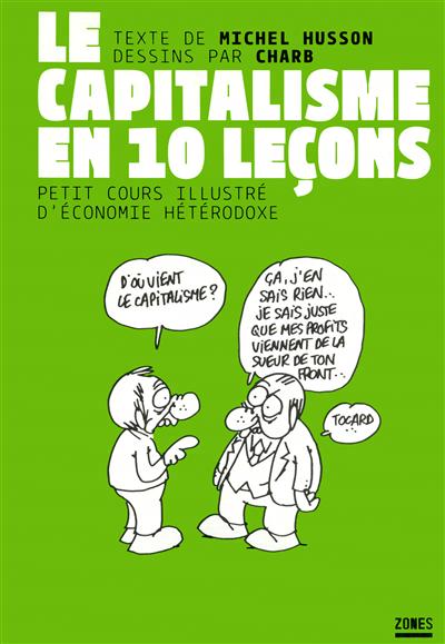 capitalisme en 10 leçons (Le) - 