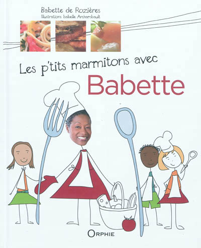 P'tits marmitons avec Babette (Les) - 