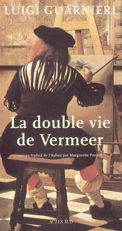 double vie de Vermeer (La) - 