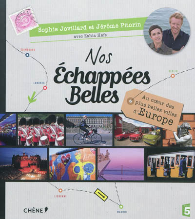 Nos échappées belles - 