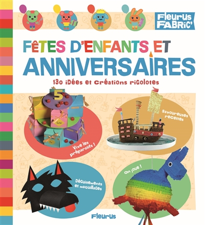 Fêtes d'enfants et anniversaires - 