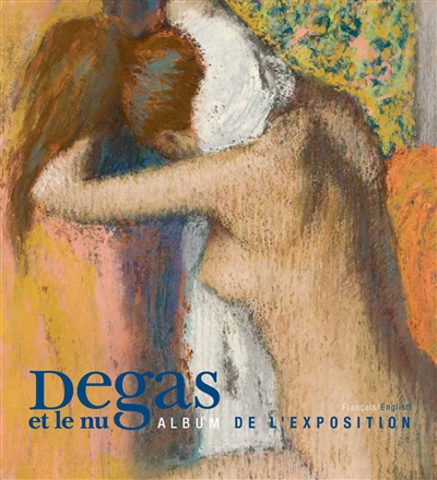 Degas et le nu - 