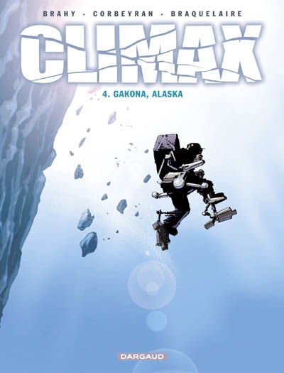 Climax 4 : Gakona, Alaska - 