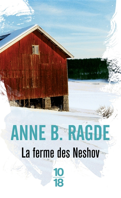 La ferme des Neshov - 