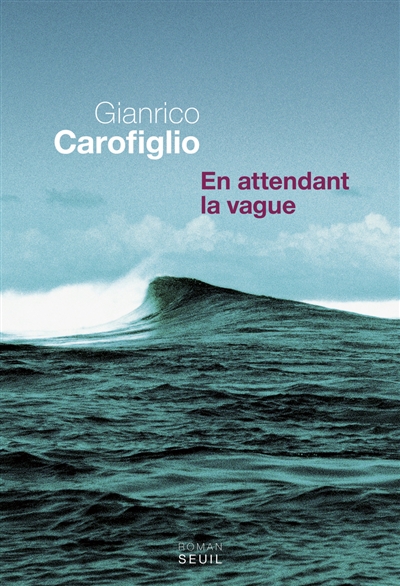 En attendant la vague - 