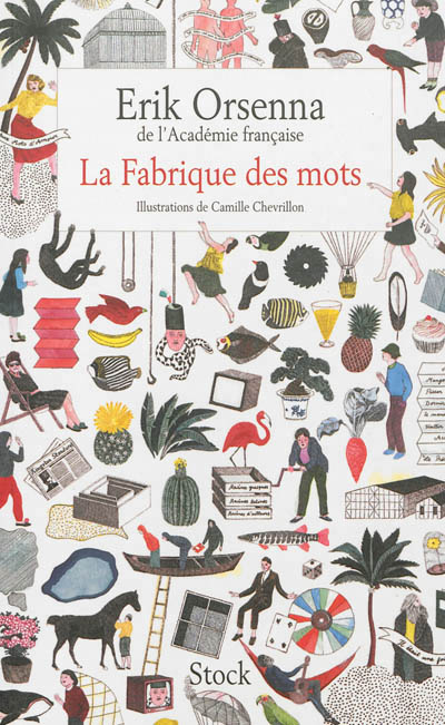 fabrique des mots (La) - 