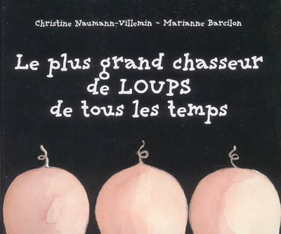 plus grand chasseur de loups de tous les temps (Le) - 