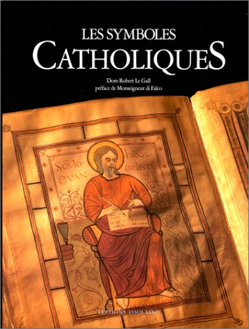 symboles catholiques (Les ) - 