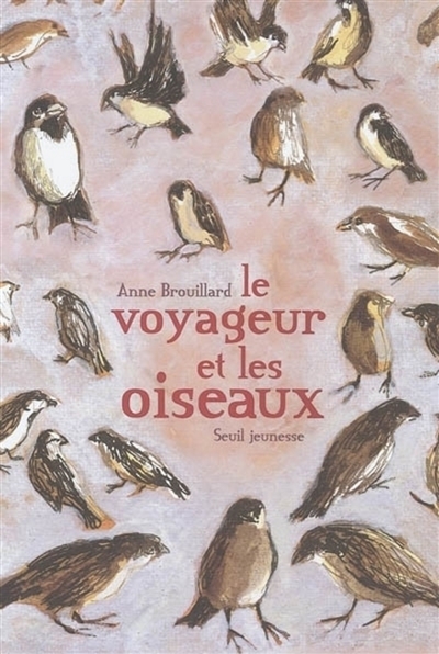 voyageur et les oiseaux (Le) - 