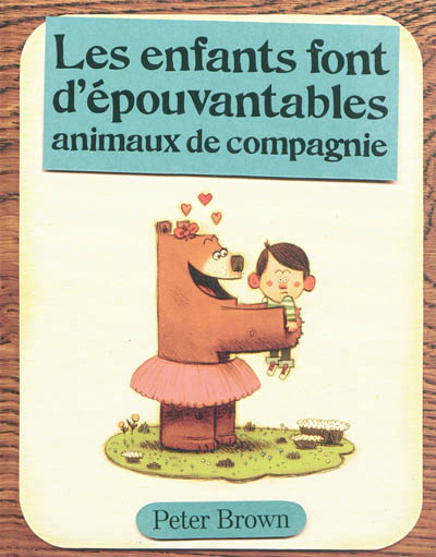 enfants font d'épouvantables animaux de compagnie (Les) - 