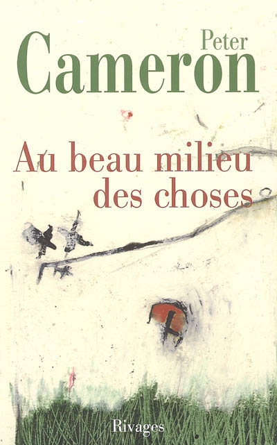 Au beau milieu des choses - 