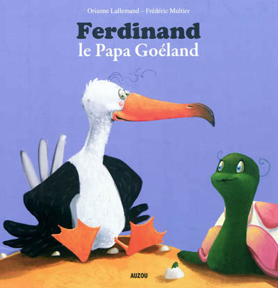 Ferdinand, le papa goéland - 