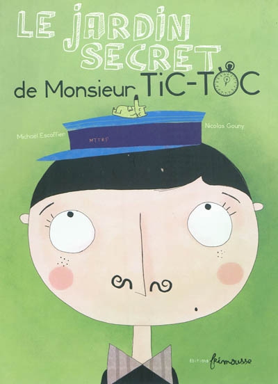 jardin secret de monsieur Tic-Toc (Le) - 