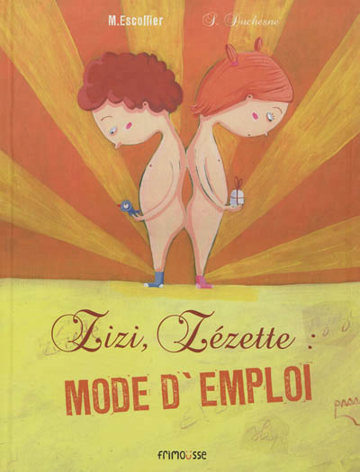 Zizi, zézette, mode d'emploi - 