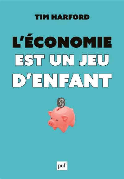 économie est un jeu d'enfant (L') - 