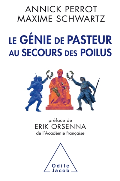 génie de Pasteur au secours des poilus (Le) - 