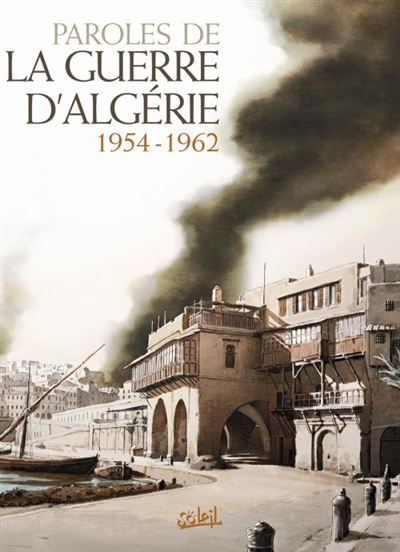 Paroles de la guerre d'Algérie - 