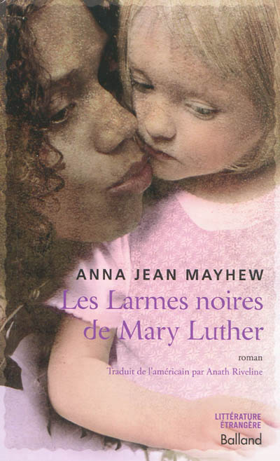 larmes noires de Mary Luther (Les) - 