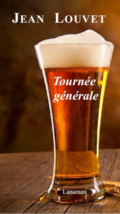 Tournée générale - 