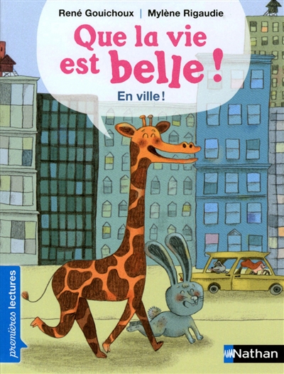 Que la vie est belle en ville ! - 