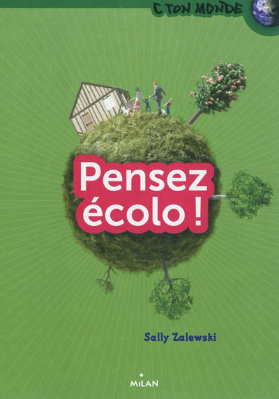 Pensez écolo ! - 