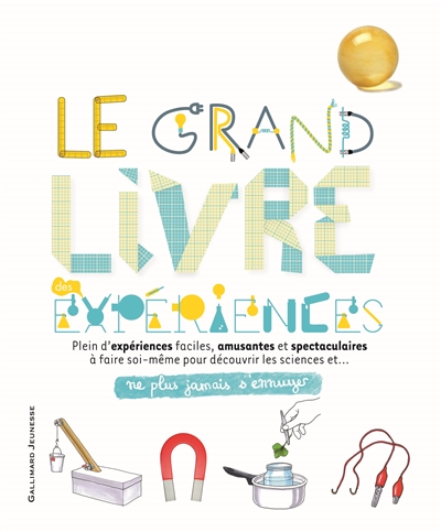 grand livre des expériences (Le) - 