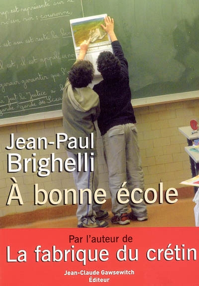 A bonne école... - 