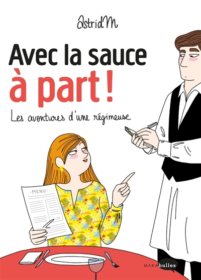 Avec la sauce à part ! - 