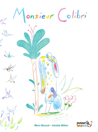 Monsieur Colibri - 