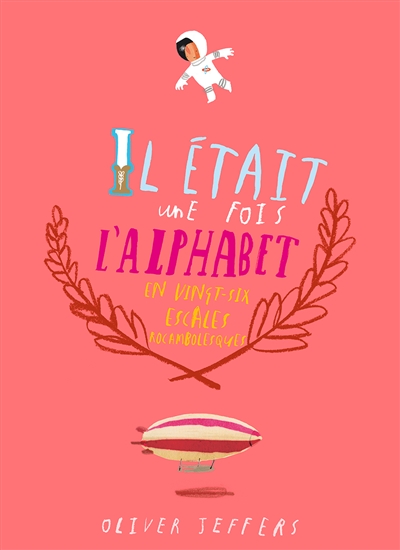 était une fois l'alphabet (Il) - 