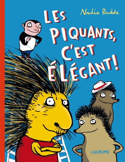 piquants, c'est élégant ! (Les) - 