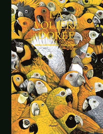 volière dorée (La) - 