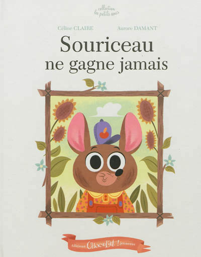 Souriceau ne gagne jamais - 